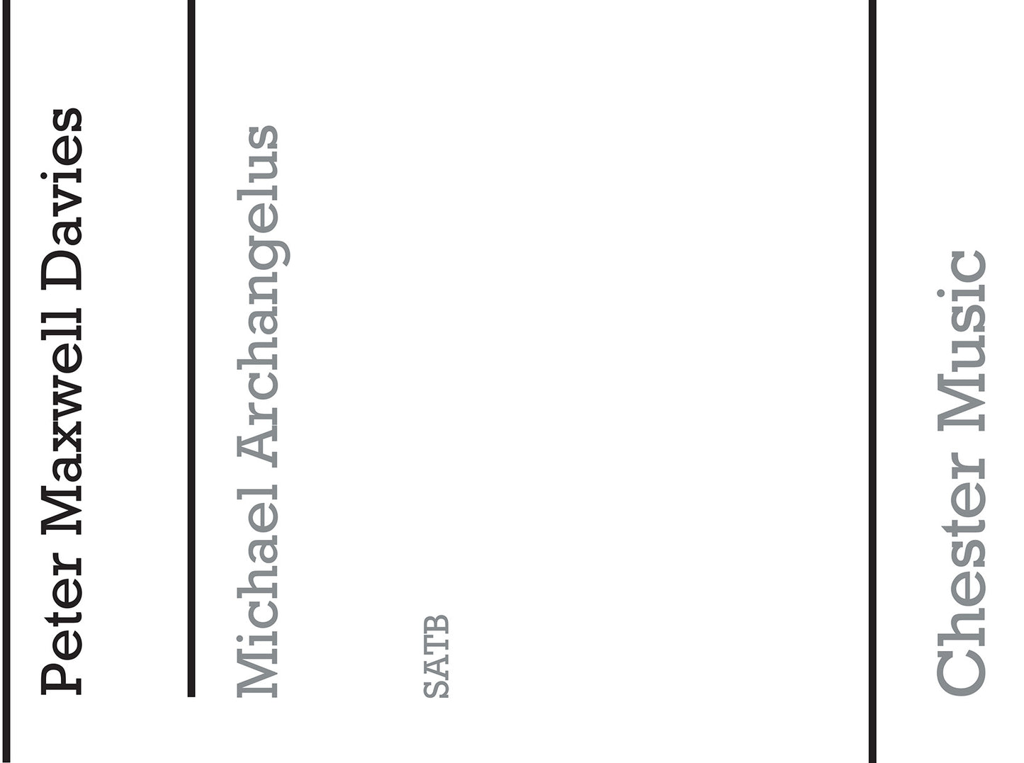 Michael Archangelus de Peter Maxwell Davies, Partition chorale pour sATB
