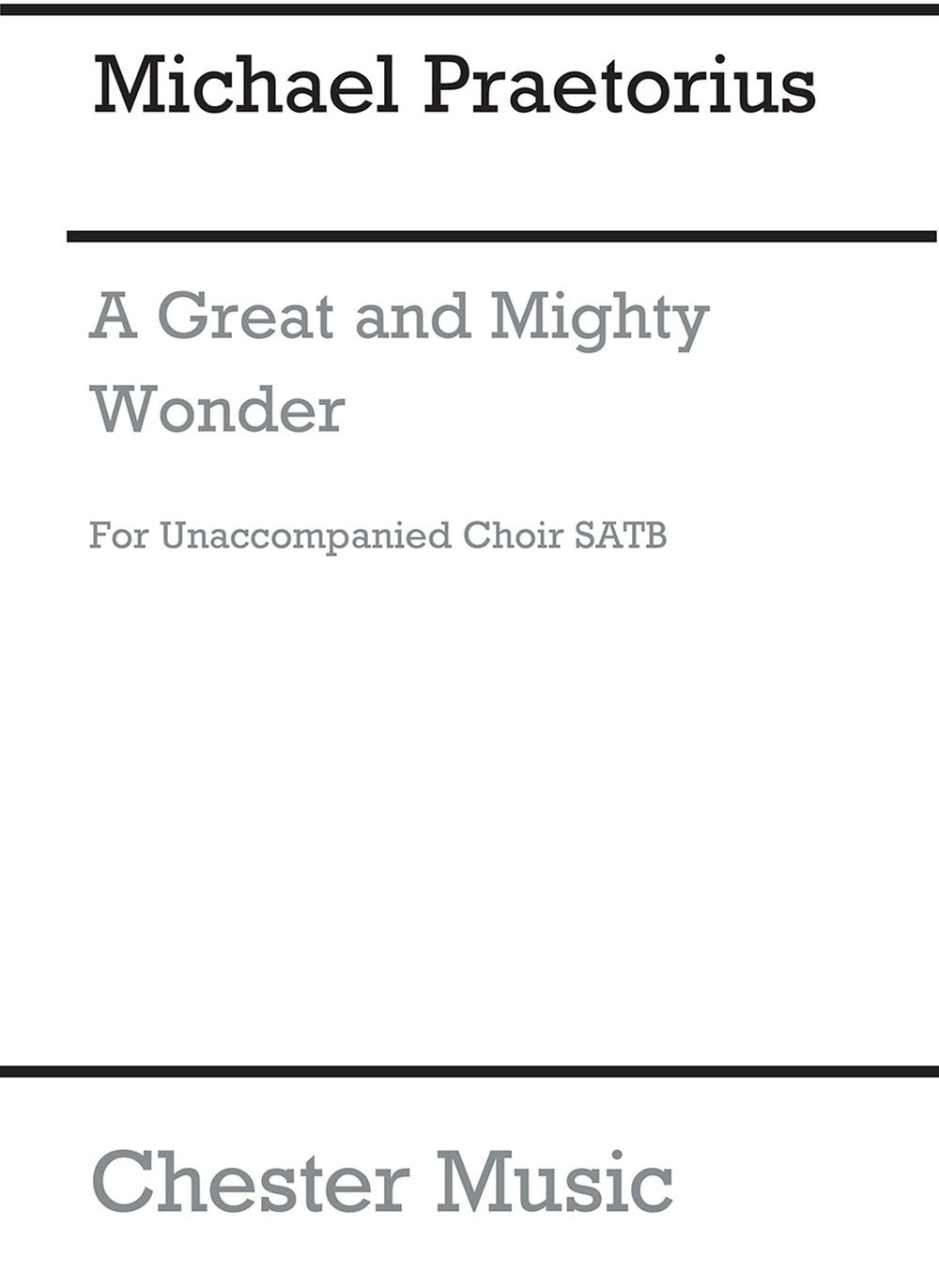 A Great And Mighty Wonder de James Whitbourn, Partition chorale pour sATB
