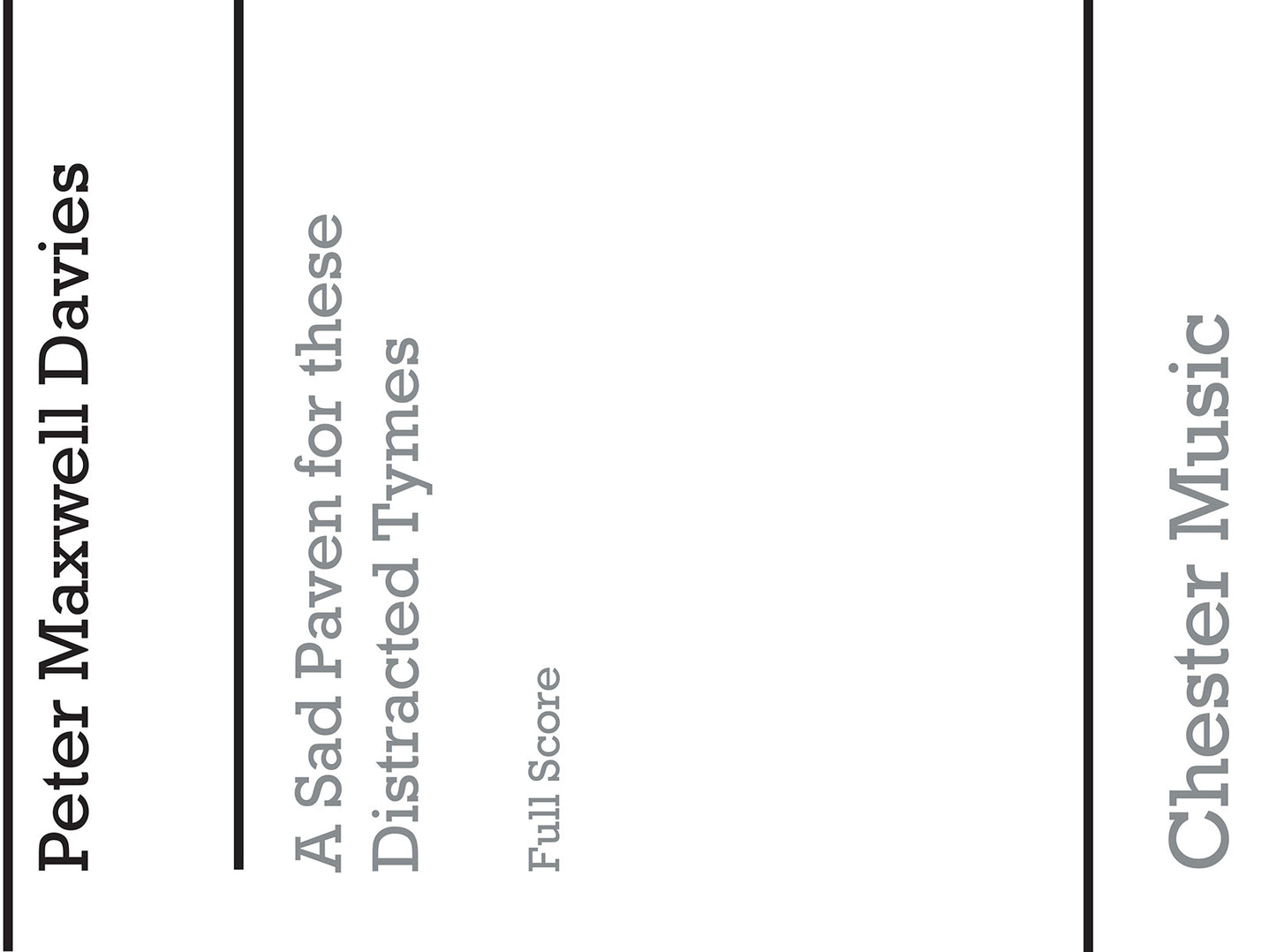 A Sad Paven For These Distracted Tymes de Peter Maxwell Davies, Partition pour quatuor à cordes