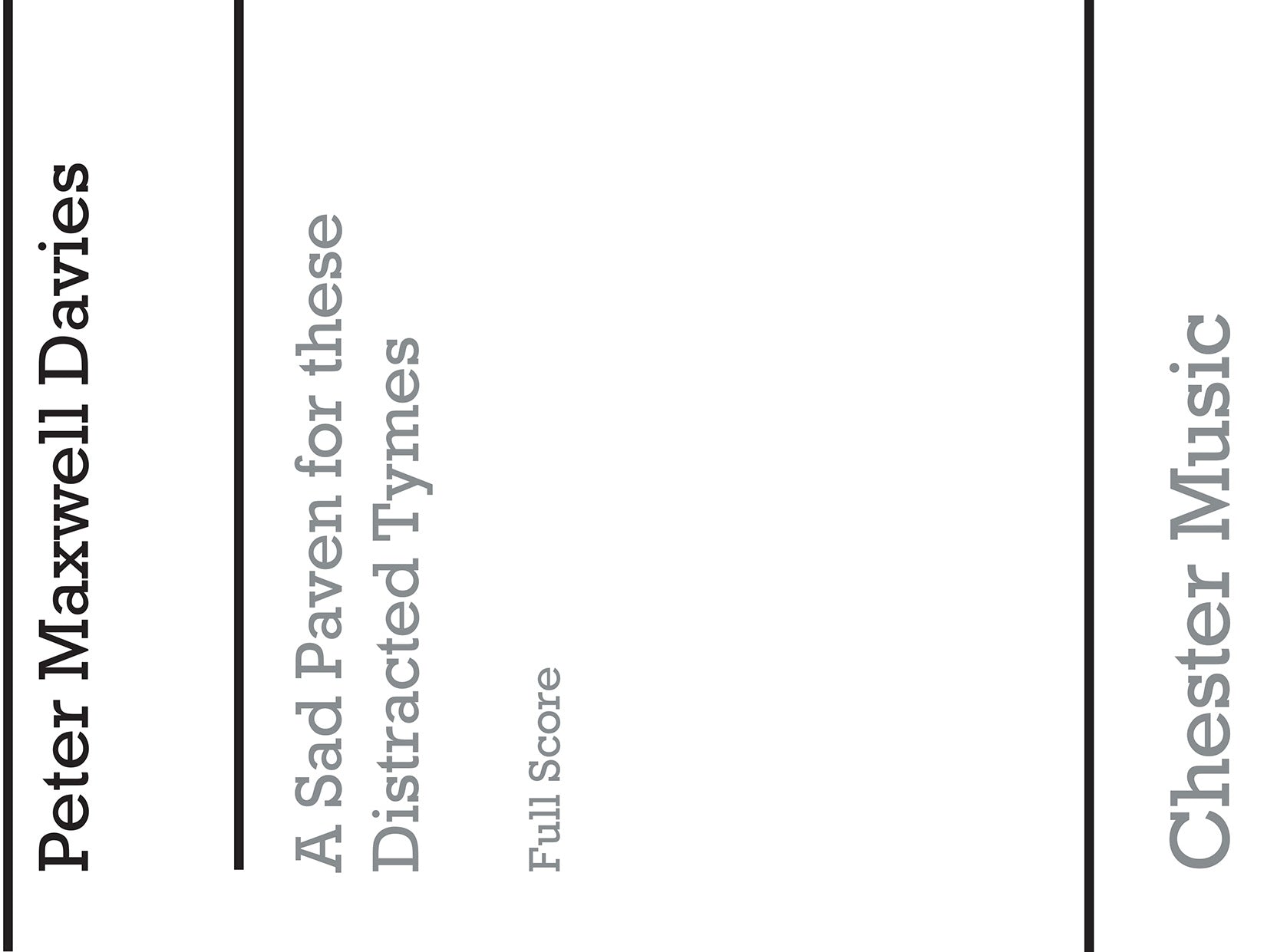 A Sad Paven For These Distracted Tymes de Peter Maxwell Davies, Partition pour quatuor à cordes