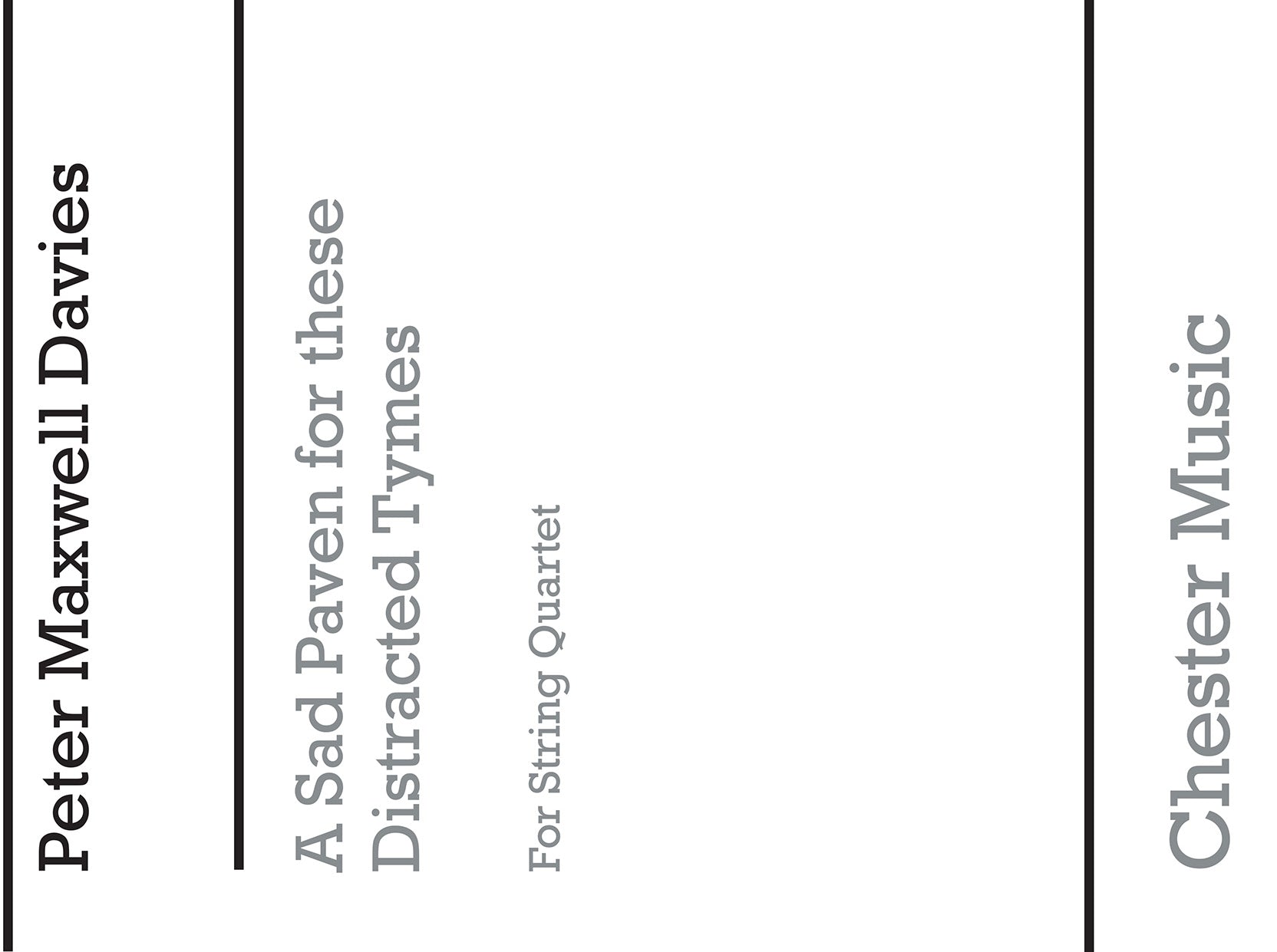 A Sad Paven For These Distracted Tymes (Parts) de Peter Maxwell Davies, Livre pour quatuor à cordes