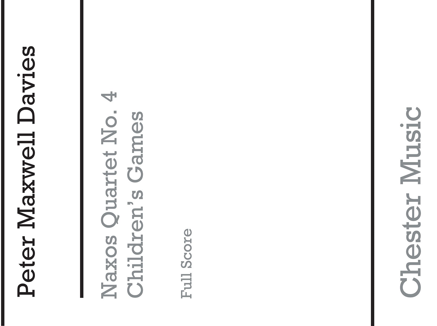 Naxos Quartet No.4 - Children's Games de Peter Maxwell Davies, Partition pour quatuor à cordes