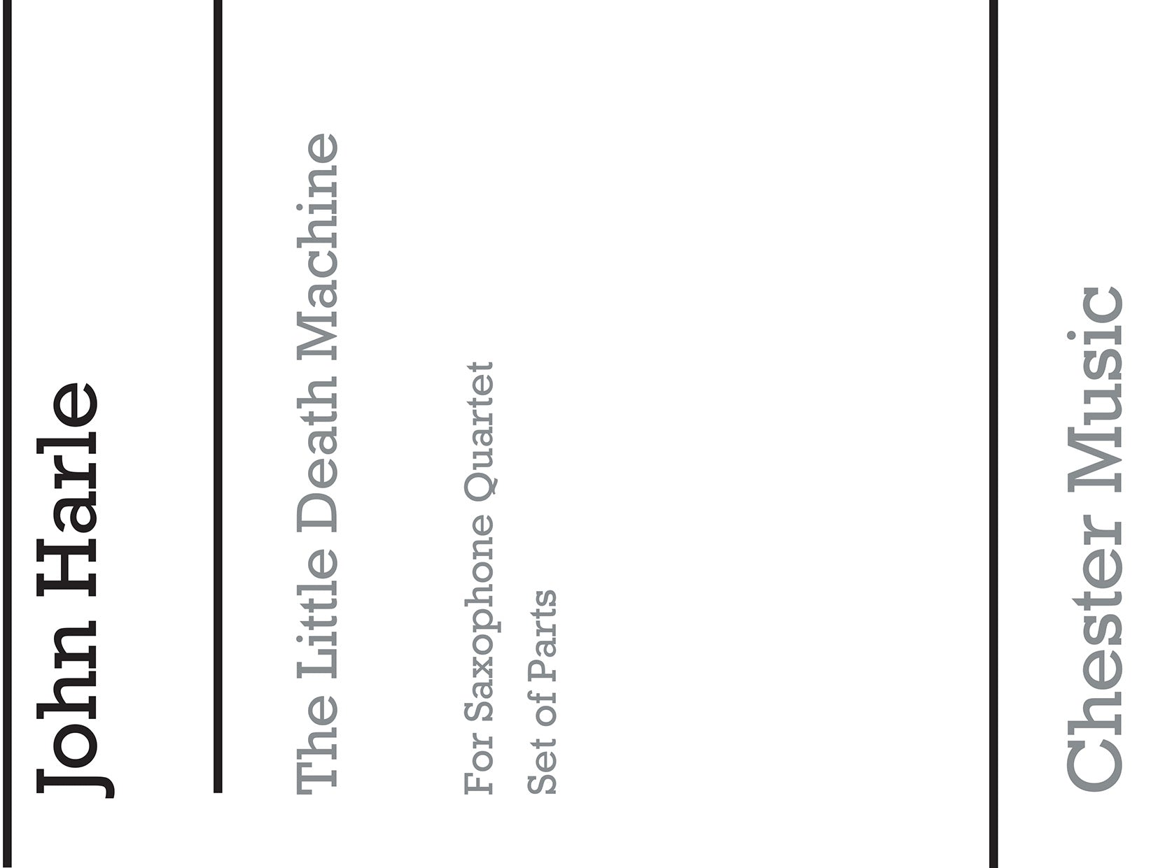 The Little Death Machine (Parts) de John Harle, Livre pour quatuor de saxophones