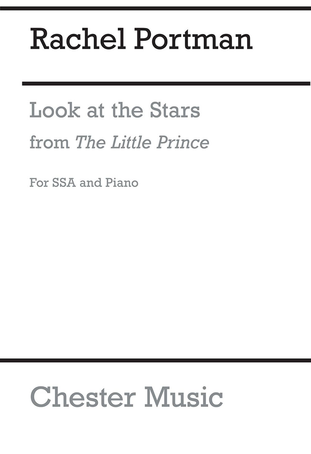 Look At The Stars (The Little Prince) de Rachel Portman, Partition chorale pour sSA and Piano