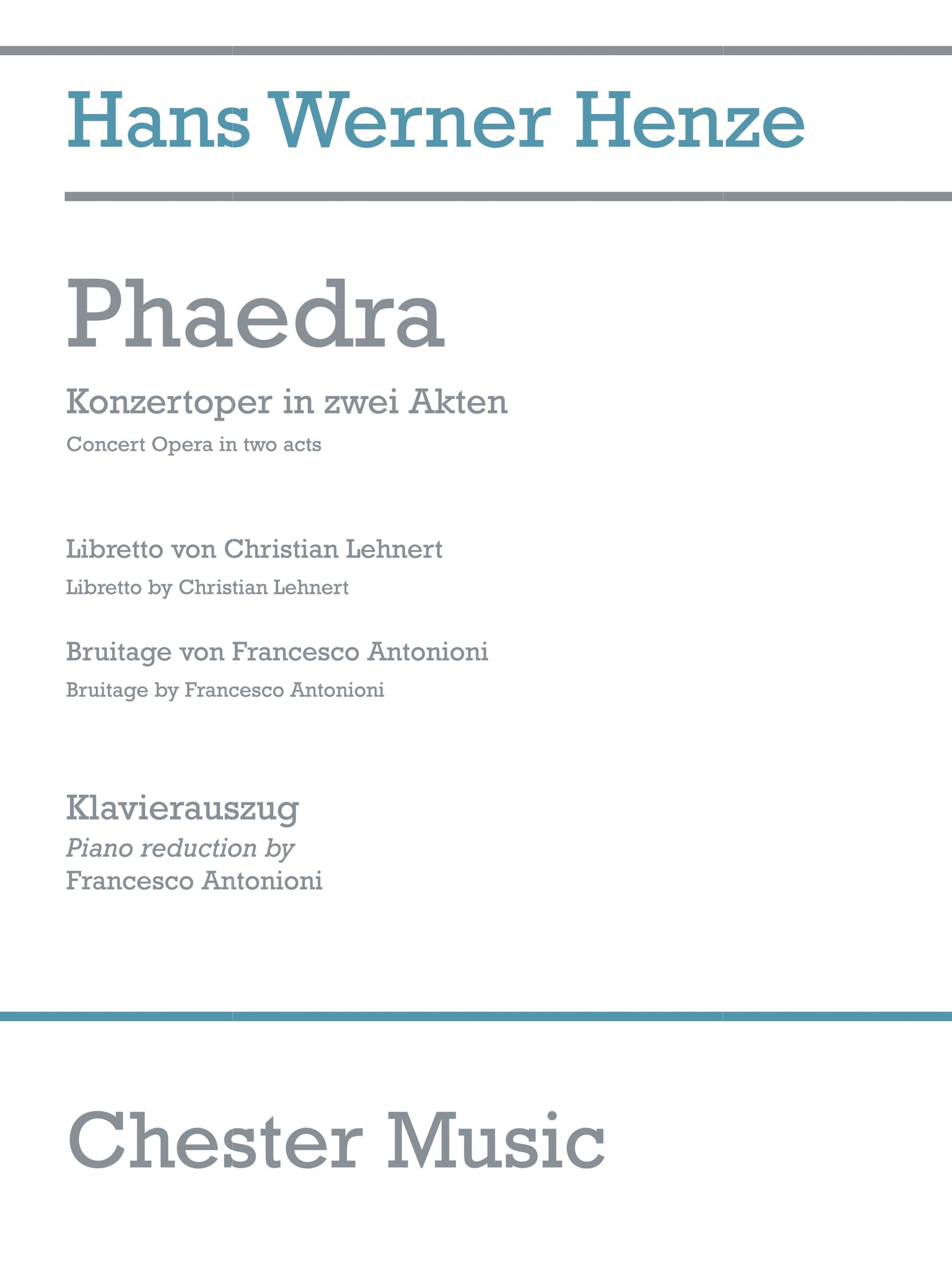 Phaedra de Hans Werner Henze, Réduction pour piano pour opéra