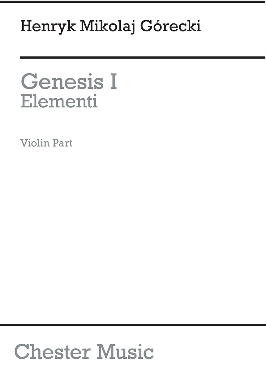 Genesis 1 - Elementi (Set Of Parts) de Henryk Mikolaj Górecki, Livre pour violon et Alto et Violoncelle