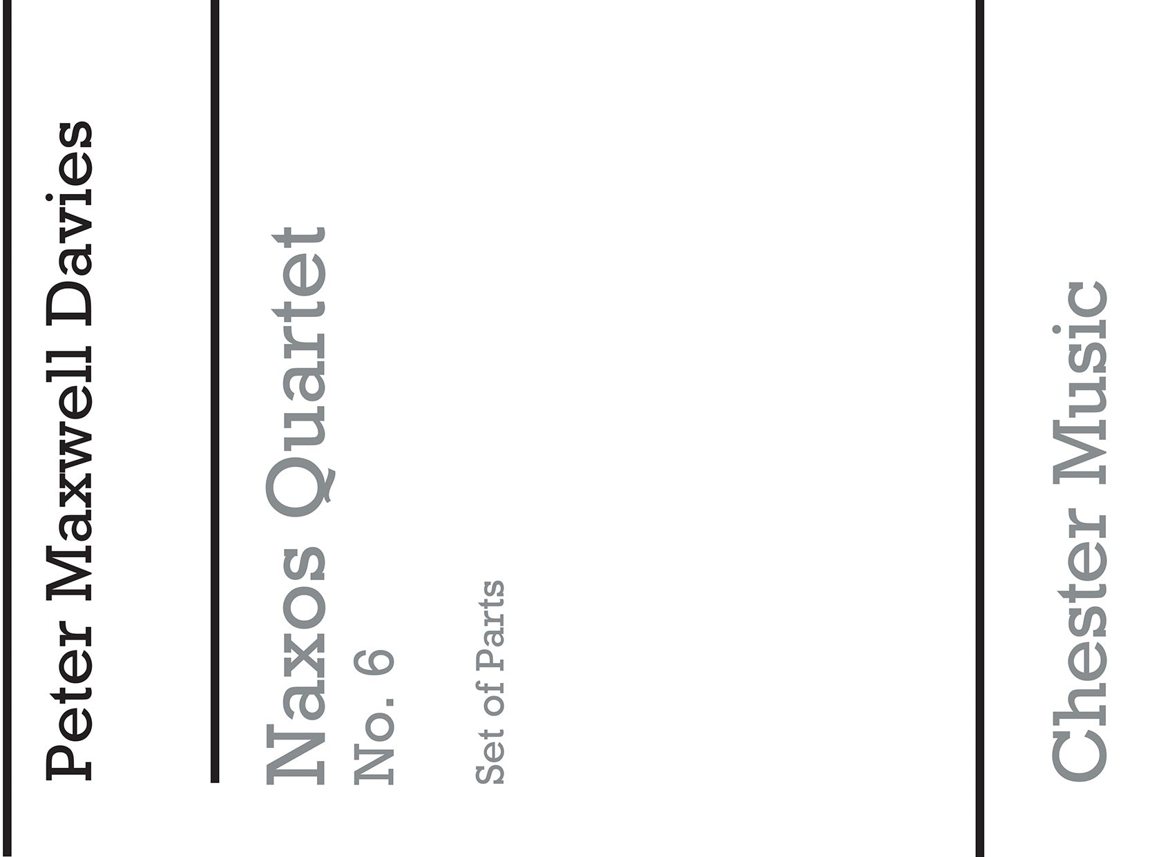 Naxos Quartet No.6 (Parts) de Peter Maxwell Davies, Livre pour quatuor à cordes et Violon