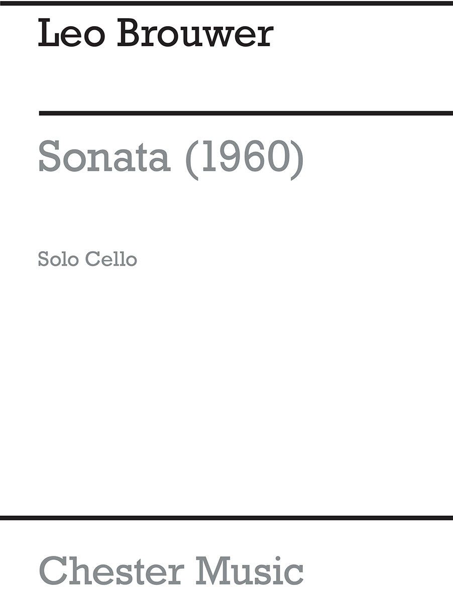 Sonata For Solo Cello de Leo Brouwer, Livre pour violoncelle