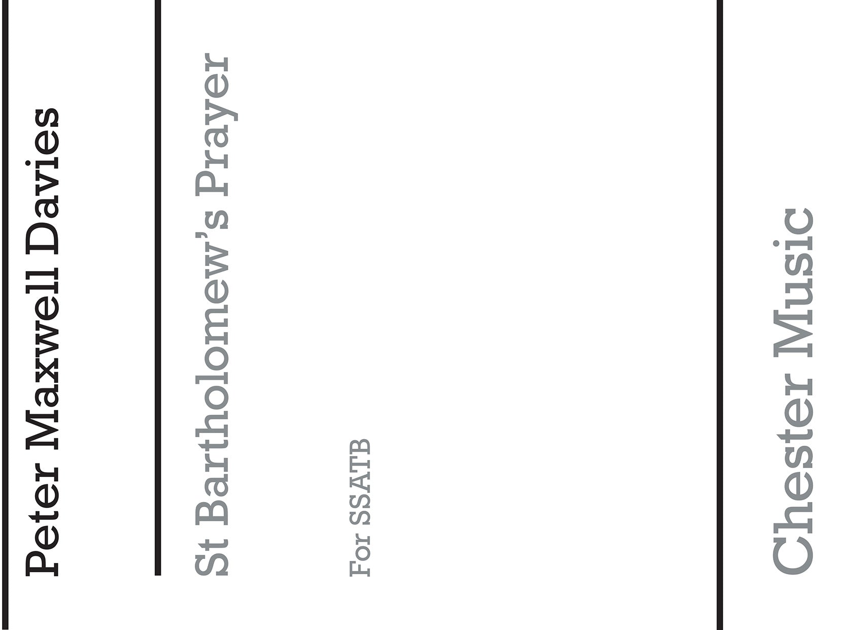 St. Bartholomew's Prayer de Peter Maxwell Davies, Partition chorale pour sATB