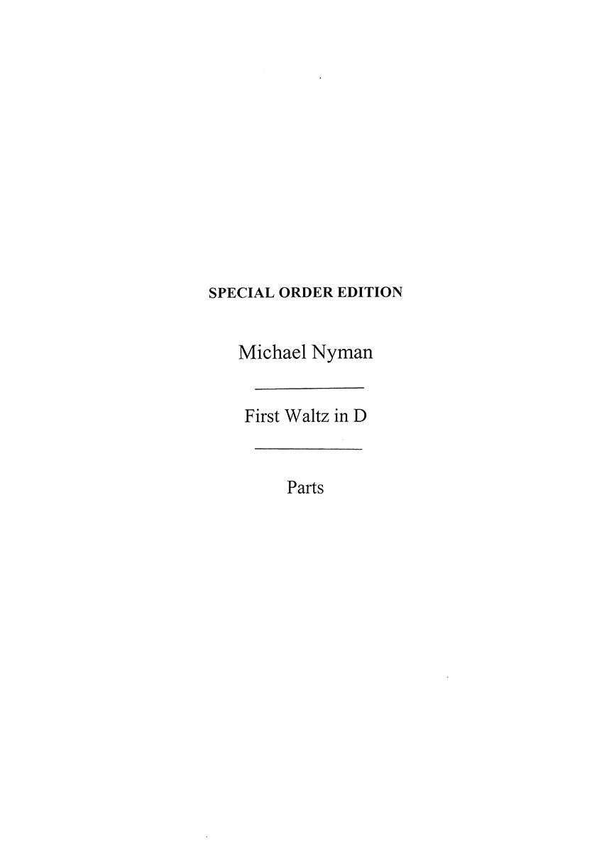 First Waltz In D (Parts) de Michael Nyman, Livre pour all Instruments and Piano Accompaniment