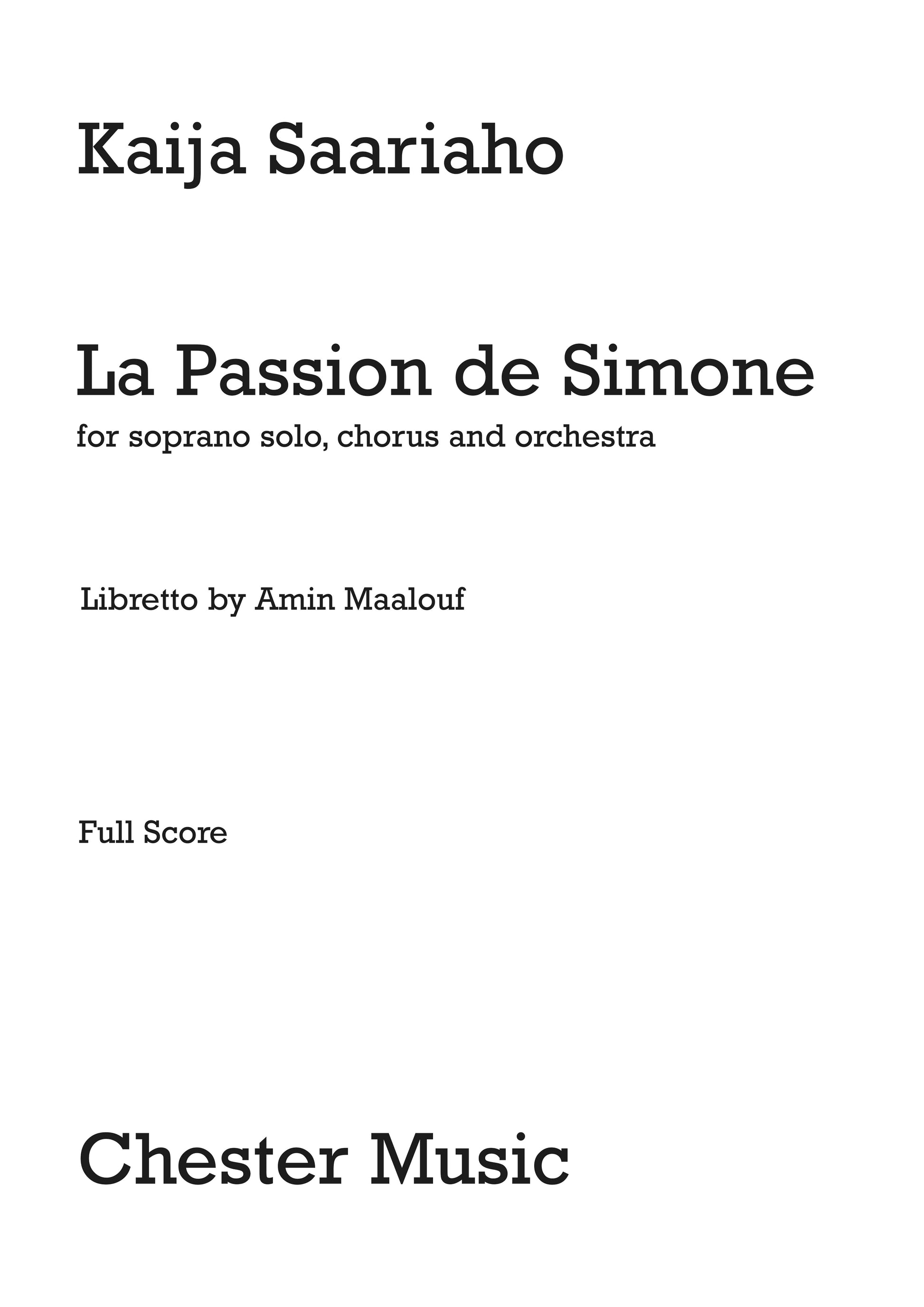 La Passion De Simone (Full Score) de Kaija Saariaho, Partition pour orchestre et Voix et Opera