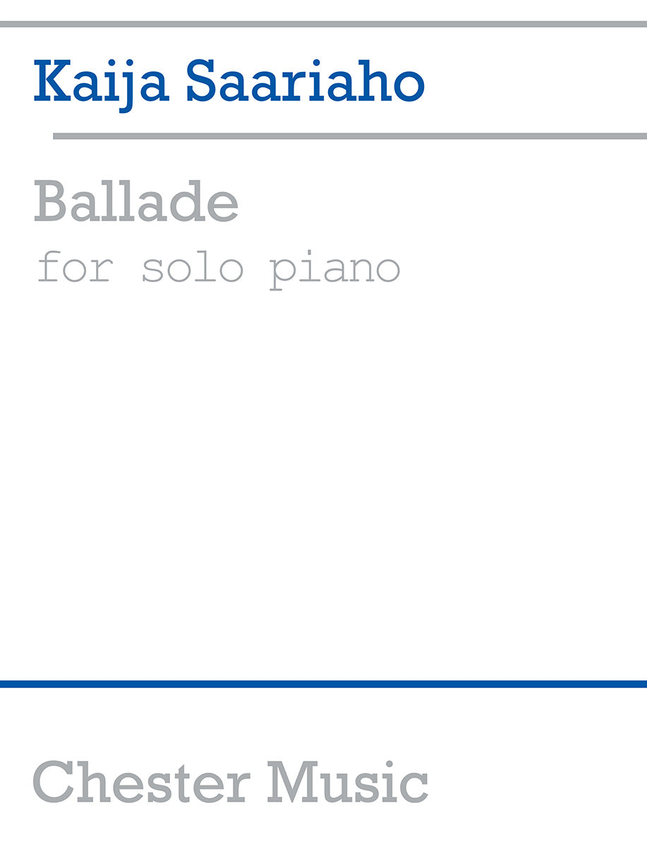 Ballade For Solo Piano de Kaija Saariaho, Livre pour piano