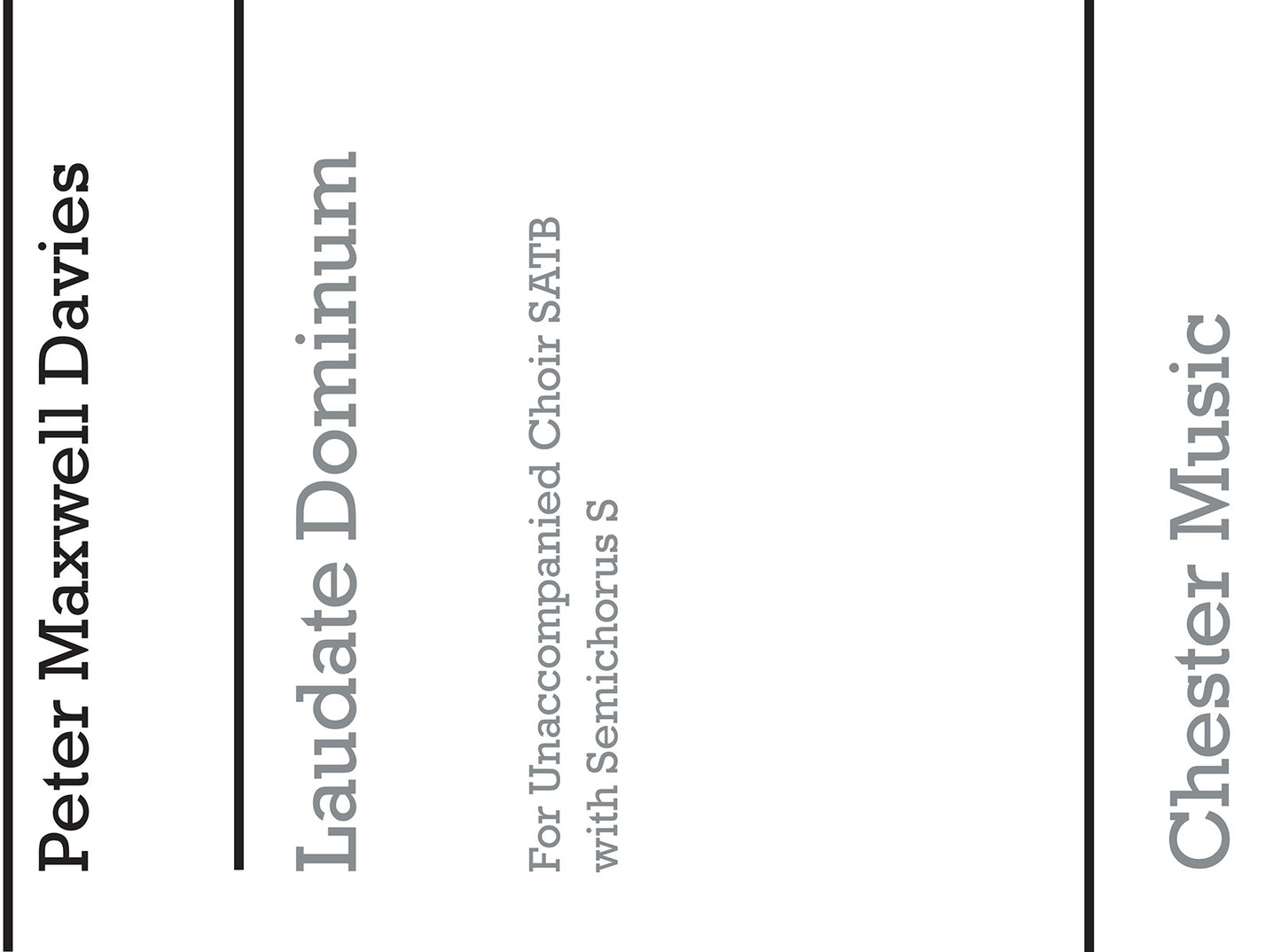 Laudate Dominum de Peter Maxwell Davies, Partition chorale pour sATB
