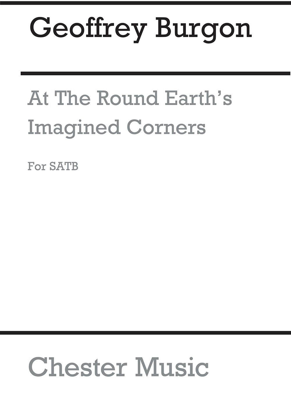 At The Round Earth's Imagined Corners de Geoffrey Burgon, Partition chorale pour sATB et Orgue et Trompette