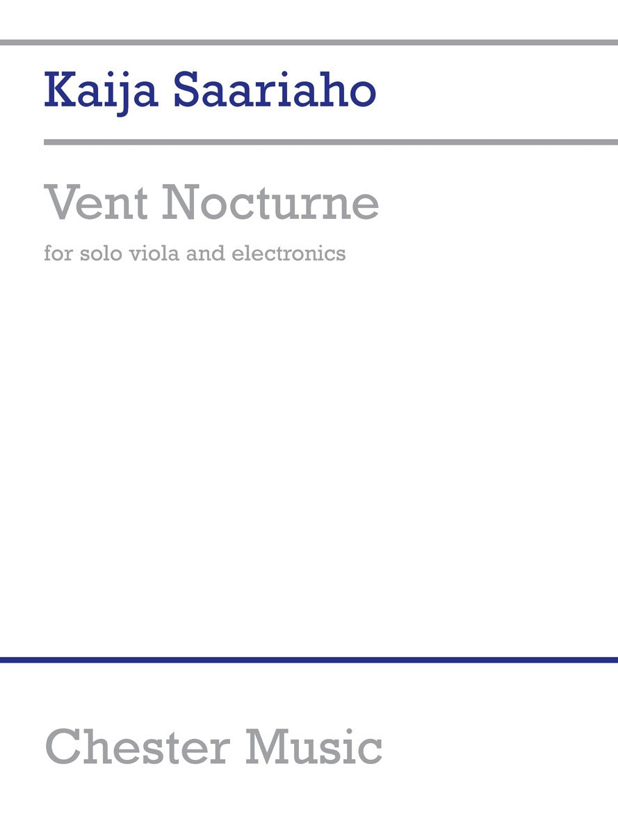 Vent Nocturne de Kaija Saariaho, Livre pour alto et Électronique