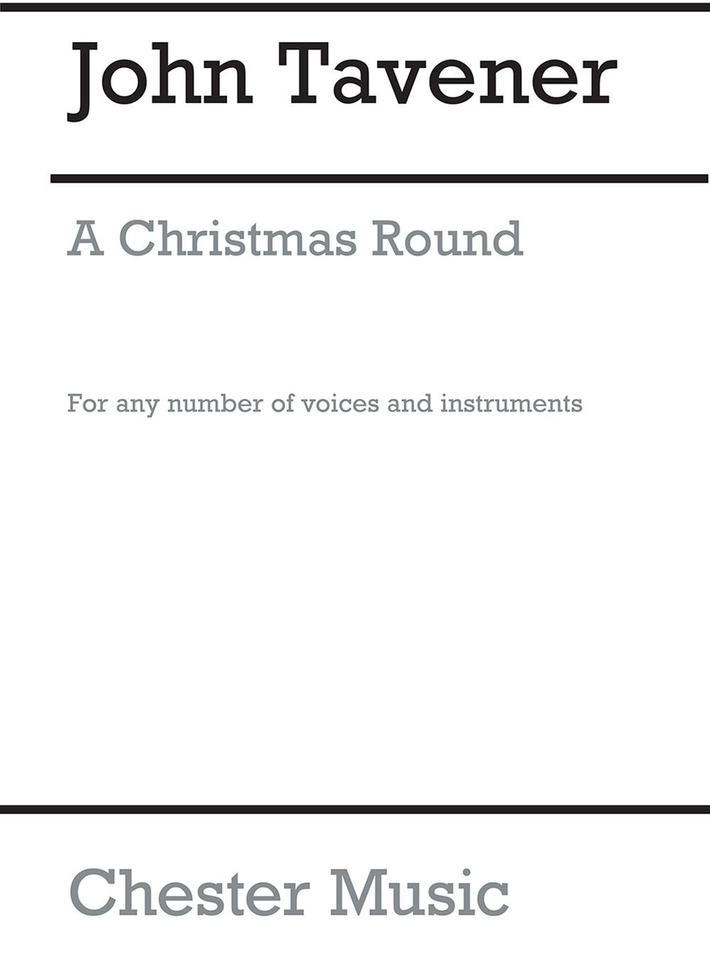 A Christmas Round de John Tavener, Partition chorale pour sATB