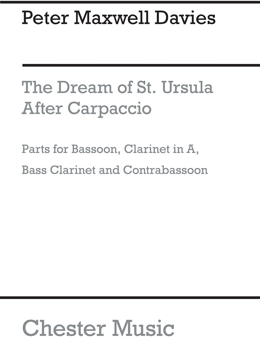 The Dream Of St. Ursula de Peter Maxwell Davies, Livre pour basson et Clarinette et Clarinette basse et Contrebasson