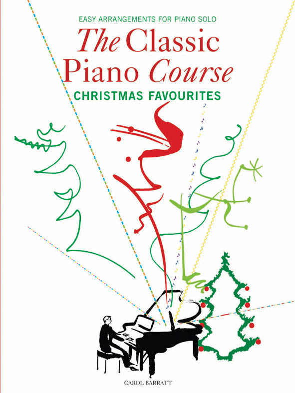 The Classical Piano Course - Christmas Favourites, Livre pour piano