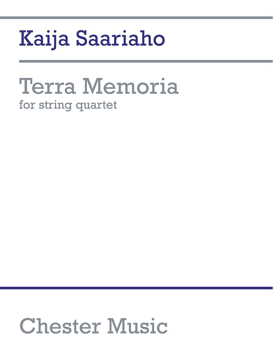 Terra Memoria de Kaija Saariaho, Partition pour quatuor à cordes