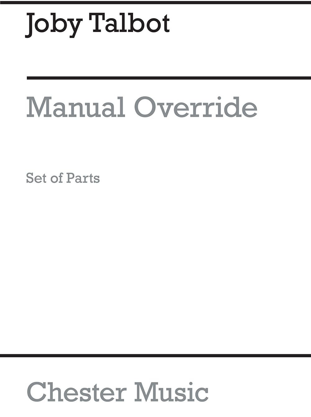 Manual Override (Parts) de Joby Talbot, Livre pour quatuor à cordes