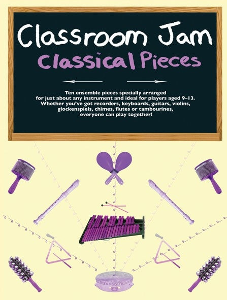 Classroom Jam - Classical Pieces, Livre