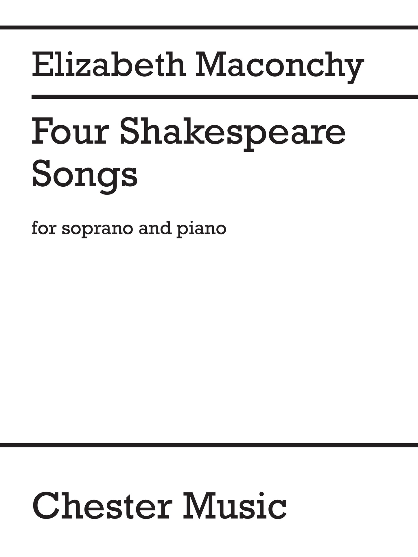 Four Shakespeare Songs de Elizabeth Maconchy, Livre pour voix de soprano et Piano