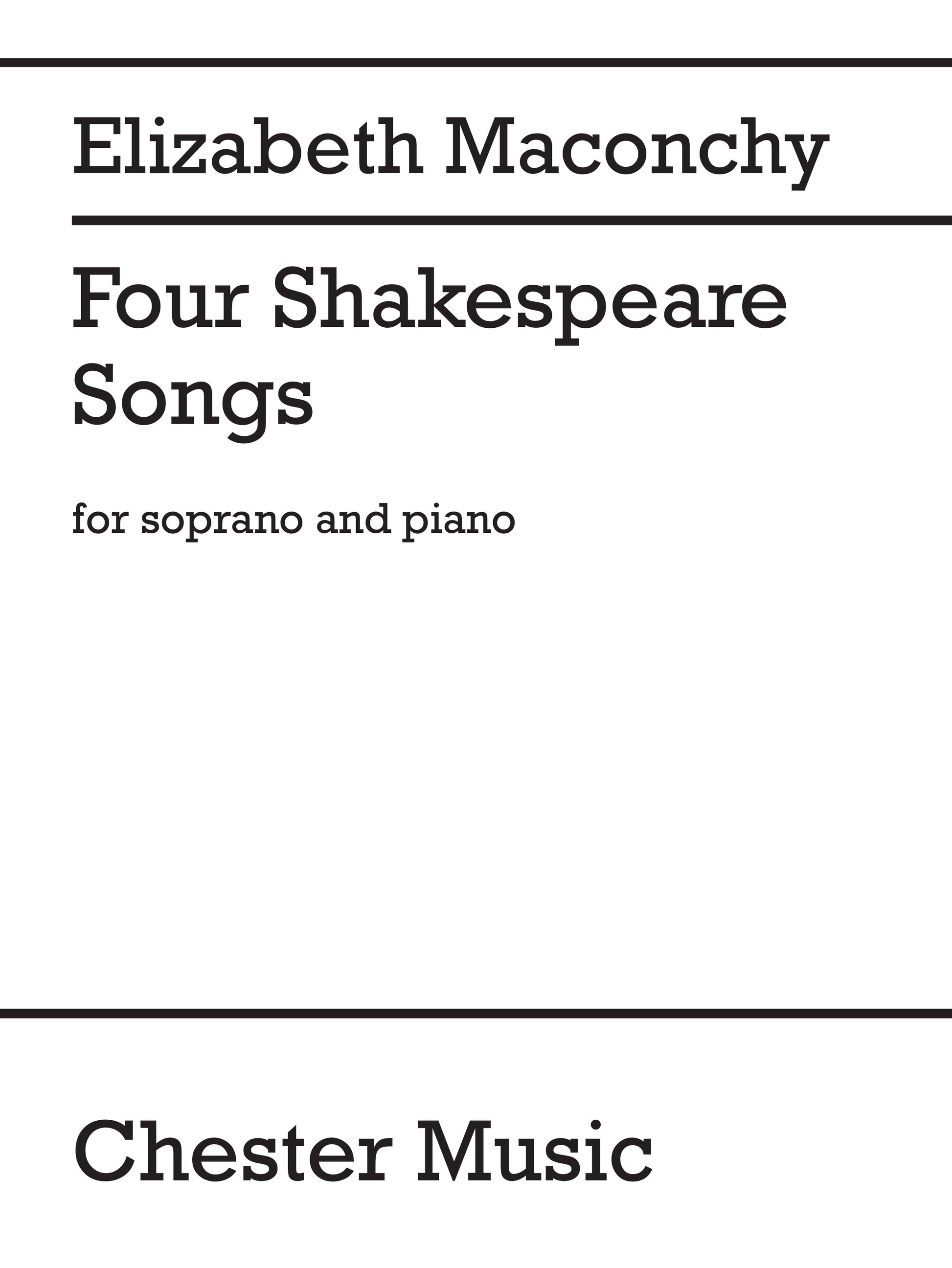 Four Shakespeare Songs de Elizabeth Maconchy, Livre pour voix de soprano et Piano