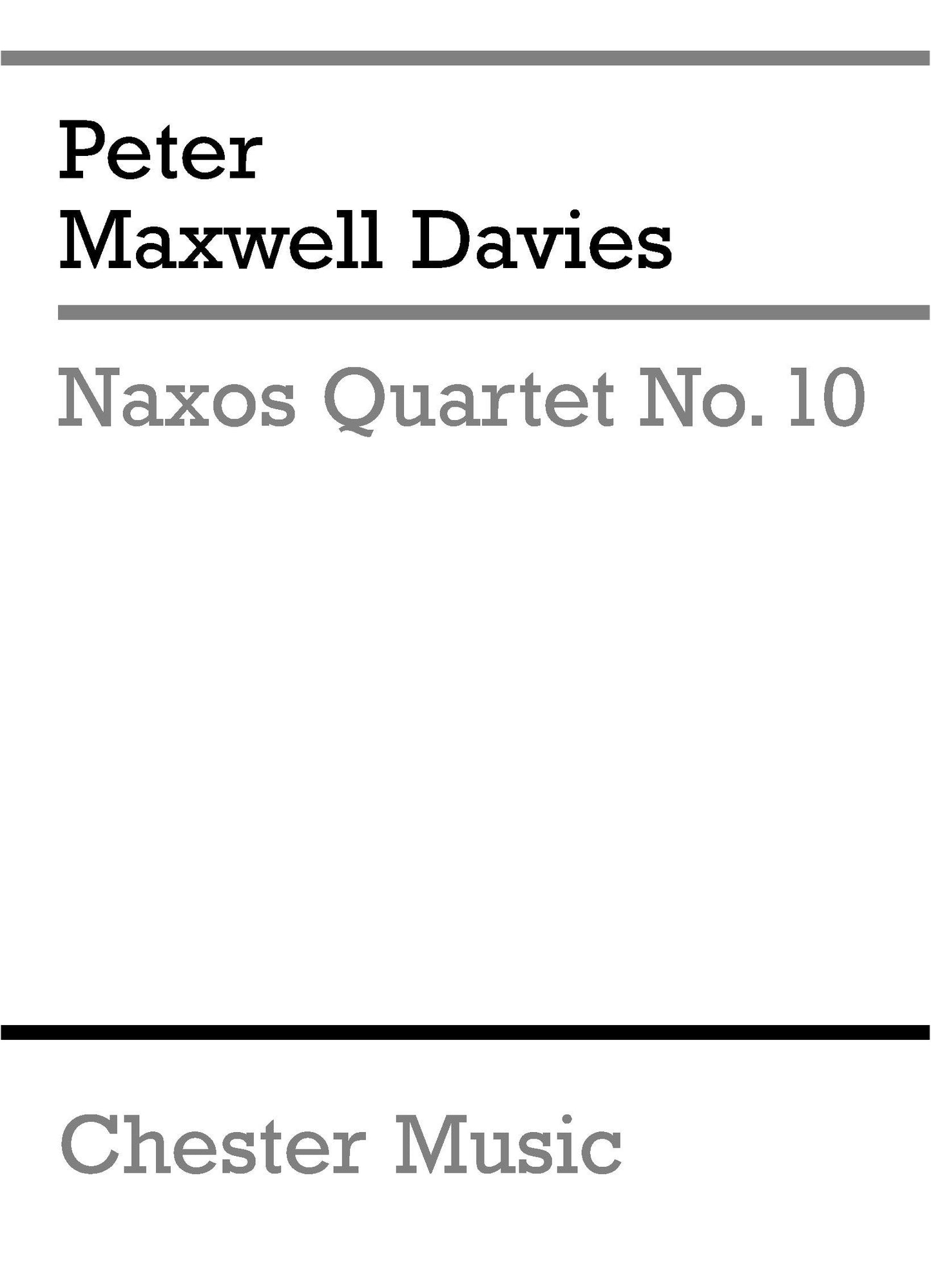 Naxos Quartet No.10 (Parts) de Peter Maxwell Davies, Livre pour quatuor à cordes