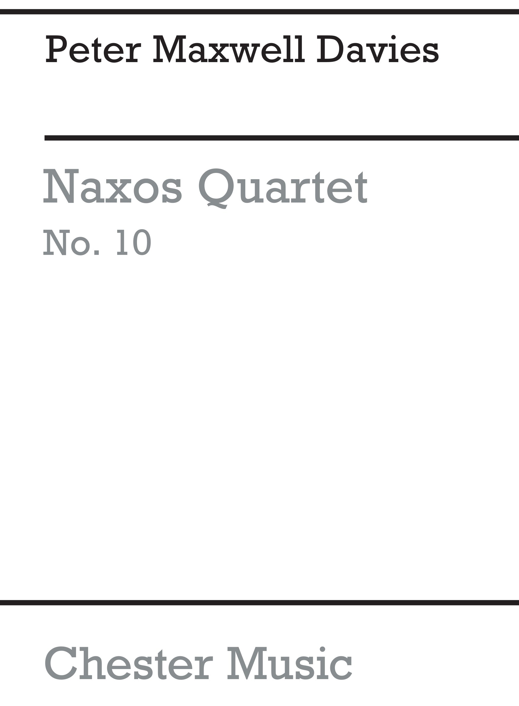 Naxos Quartet No.10 (Miniature Score) de Peter Maxwell Davies, Partition pour quatuor à cordes