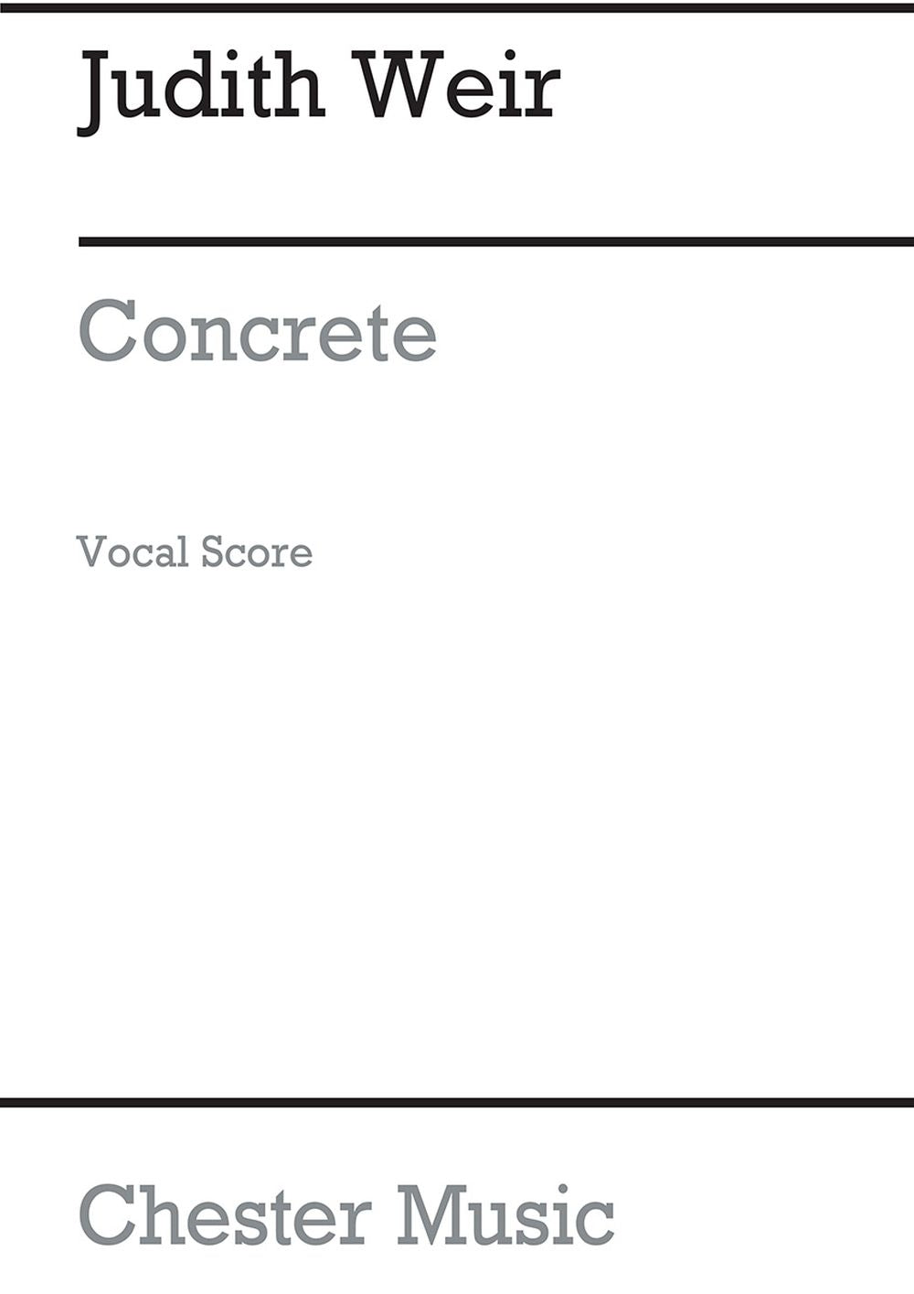Concrete - A Motet About London de Judith Weir, Partie séparée pour sATB