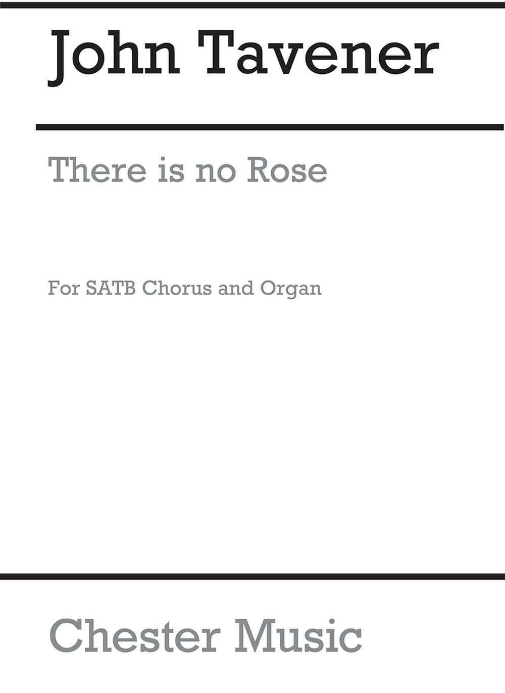 There Is No Rose de John Tavener, Partition chorale pour sATB et Orgue