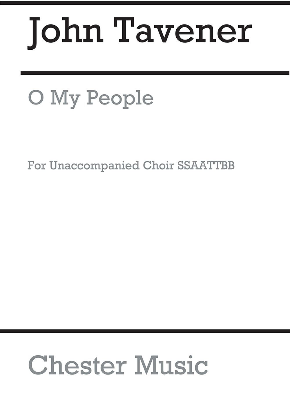 O My People de John Tavener, Partition chorale pour sATB