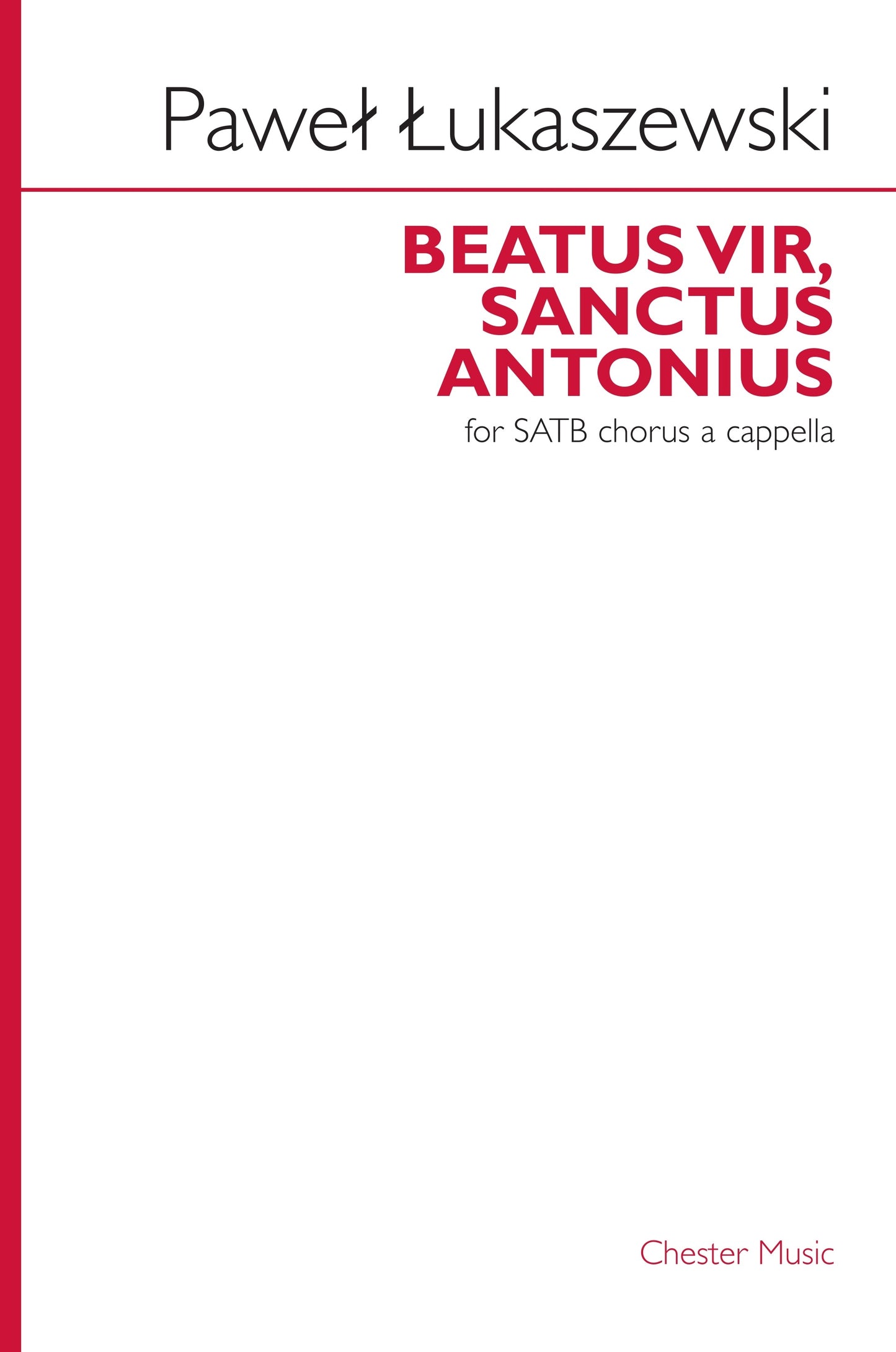 Beatus Vir, Sanctus Antonius de Paweł Łukaszewski, Partition chorale pour sATB et Piano