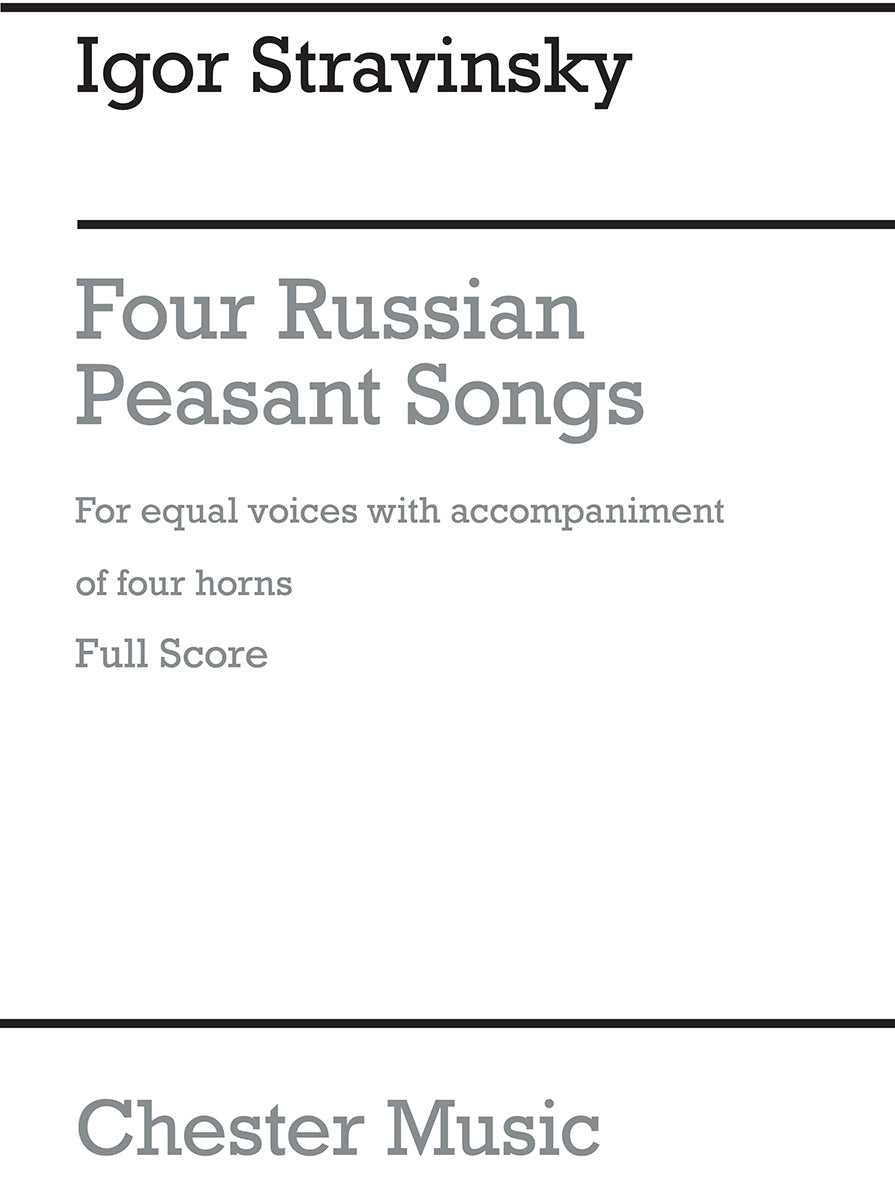 Four Russian Peasant Songs - 1954 Version de Igor Stravinsky