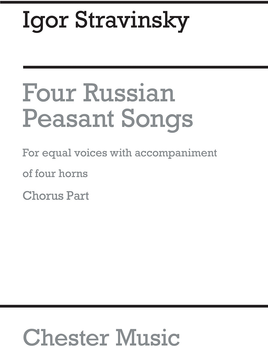 Four Russian Peasant Songs - 1954 Version de Igor Stravinsky