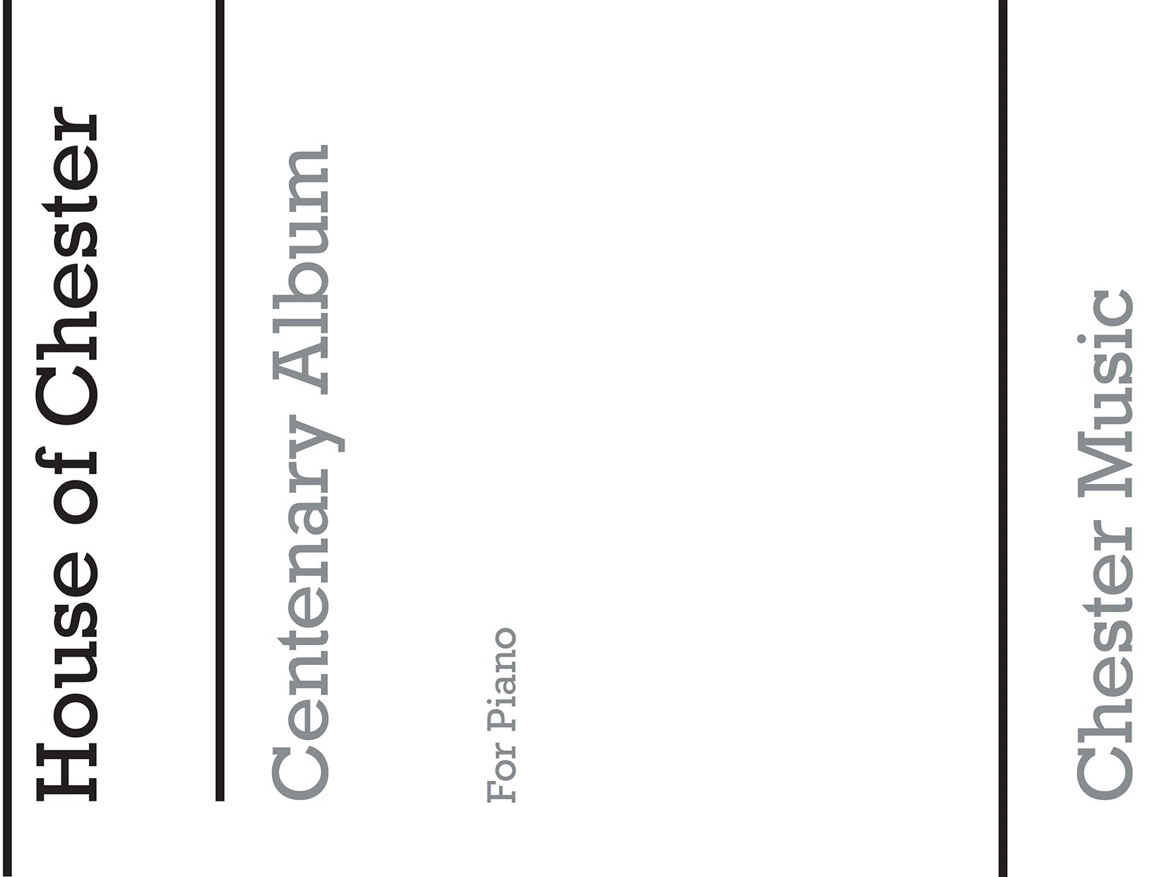 House Of Chester - Centenary Album, Livre pour piano