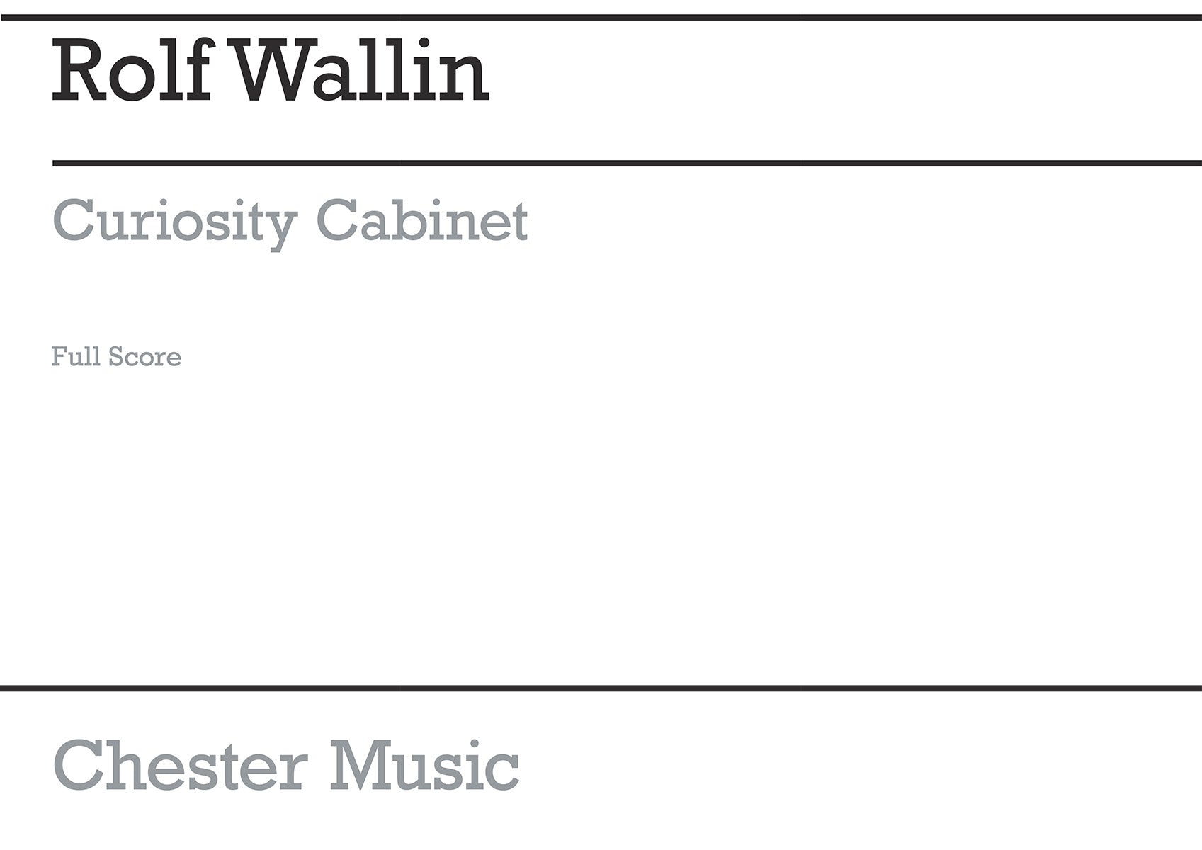 Curiosity Cabinet de Rolf Wallin, Partition pour quatuor à cordes