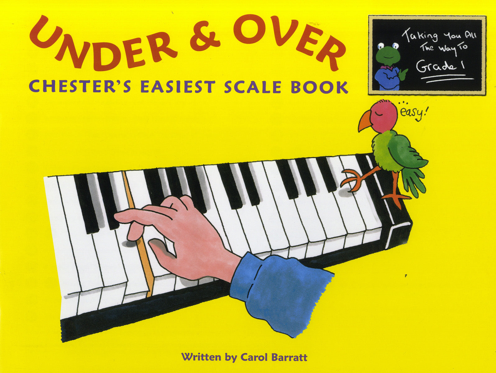 Under And Over - Chester's Easiest Scale Book, Livre pour piano