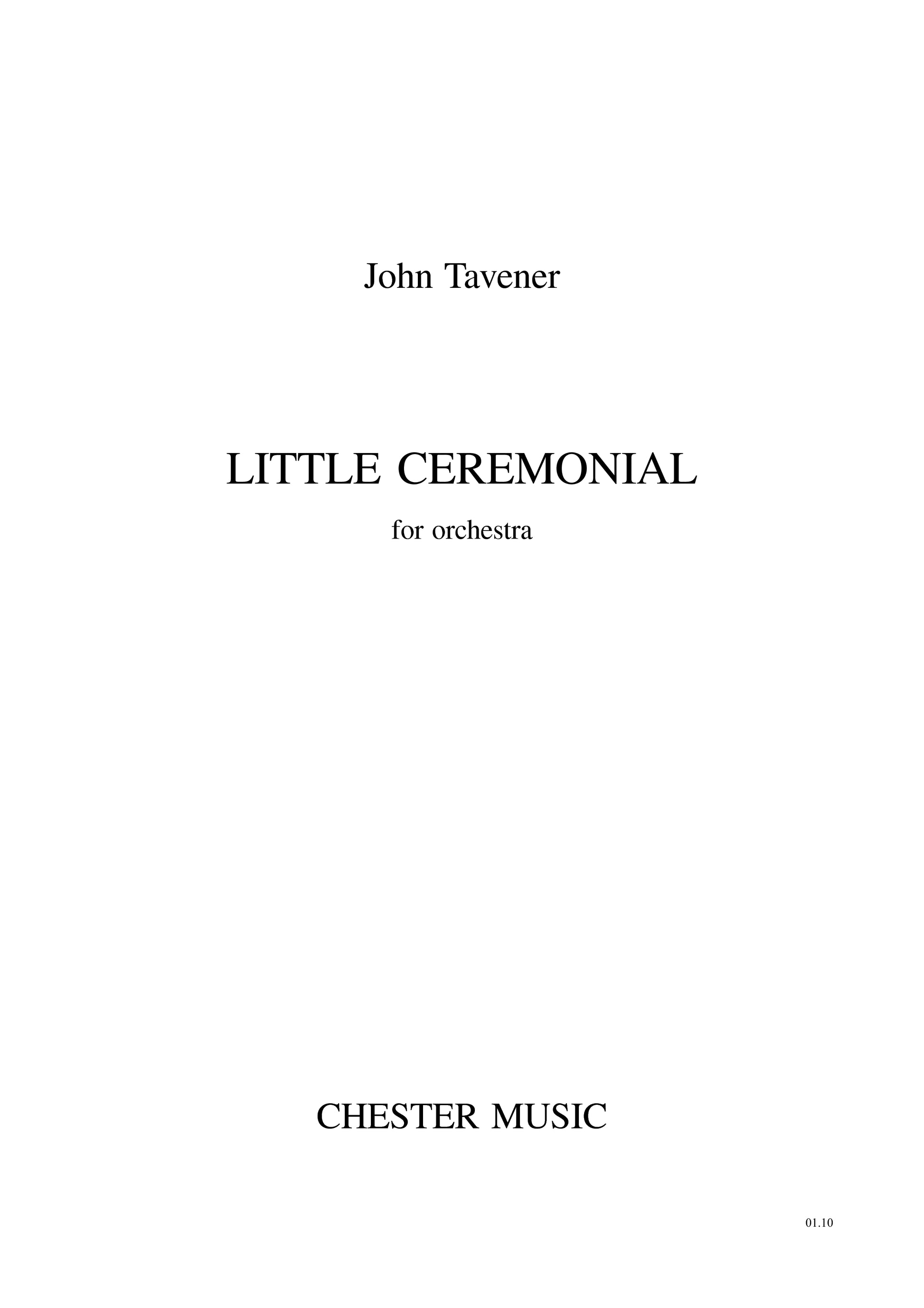 Little Ceremonial de John Tavener, Partition pour orchestre