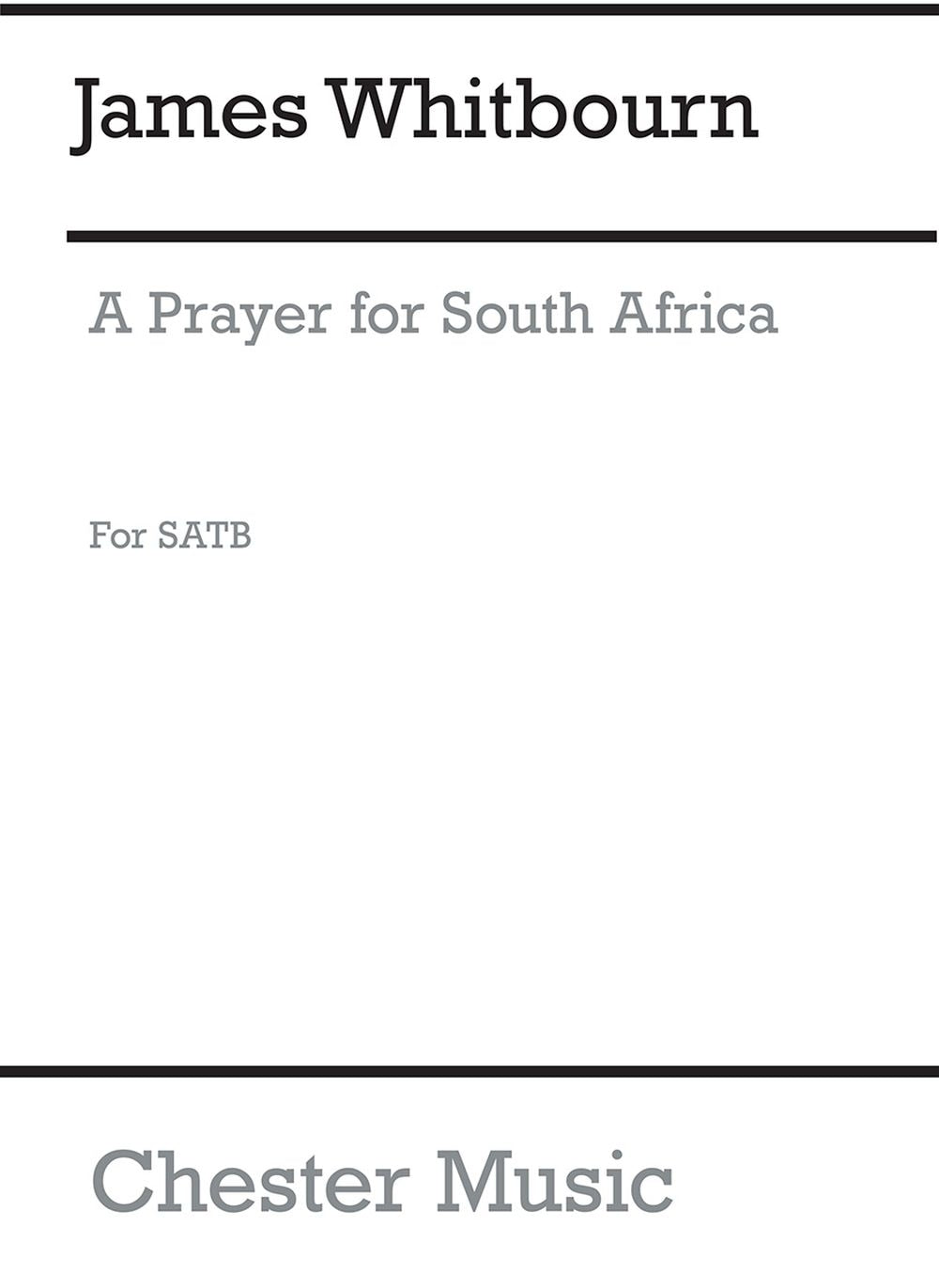 A Prayer From South Africa de James Whitbourn, Partition chorale pour sATB