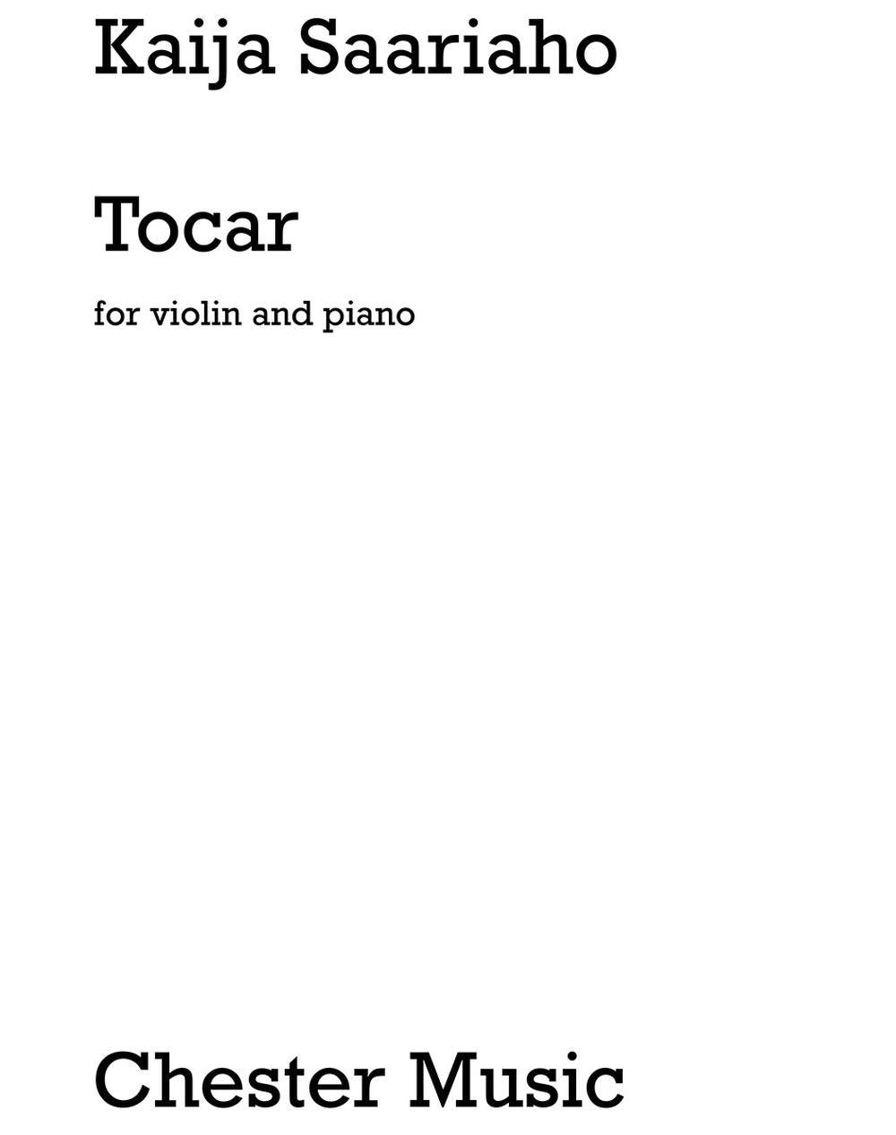 Tocar For Violin and Piano de Kaija Saariaho, Livre pour violon et Piano