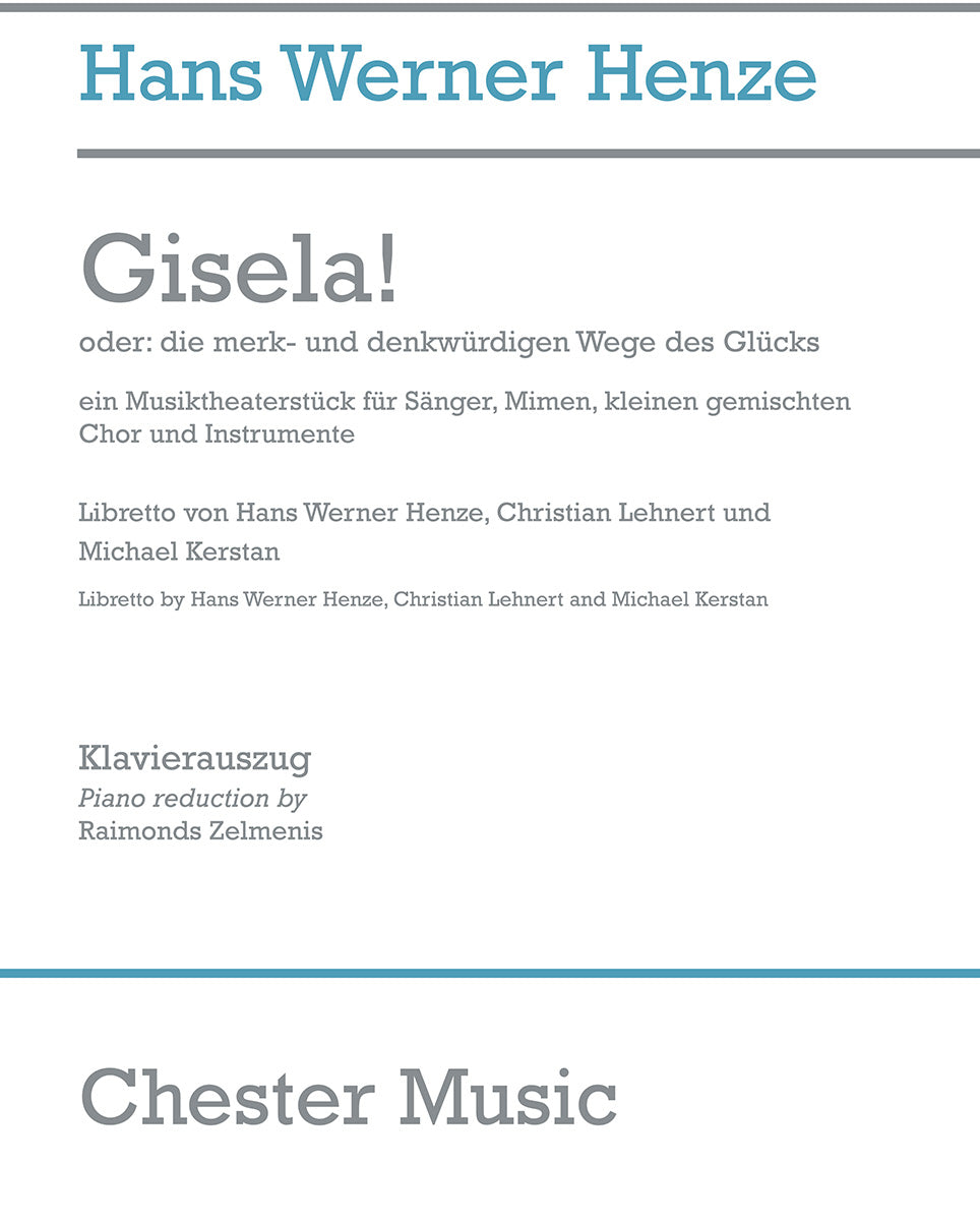 Gisela! de Hans Werner Henze, Réduction pour piano pour sATB et Piano