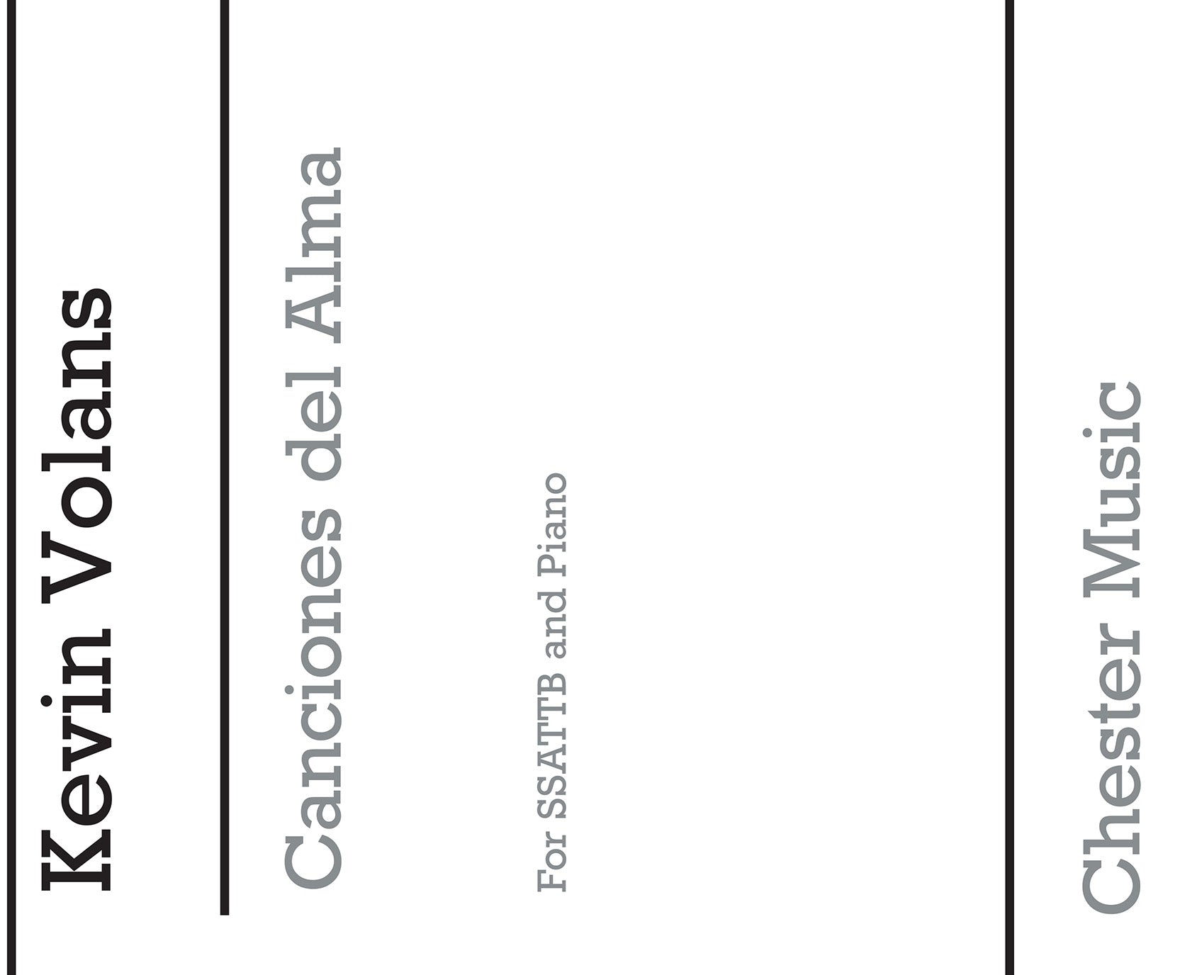 Canciones del Alma de Kevin Volans, Partition chorale pour sATB et Piano