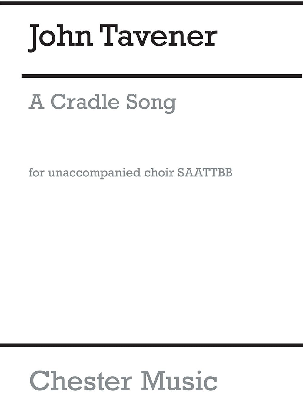 A Cradle Song de John Tavener, Partition chorale pour sATB