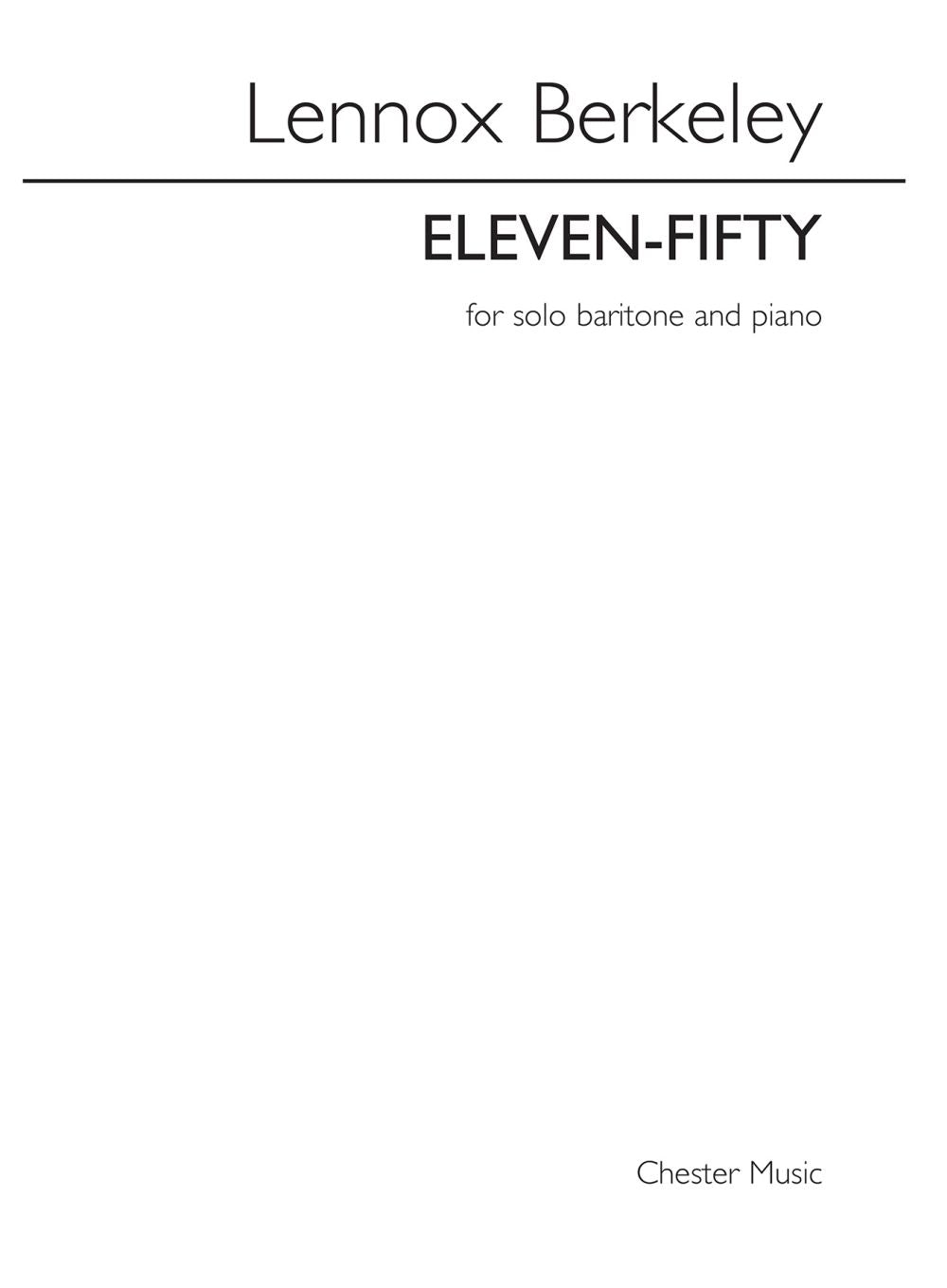 Eleven-Fifty de Lennox Berkeley, Livre pour voix de baryton et Piano