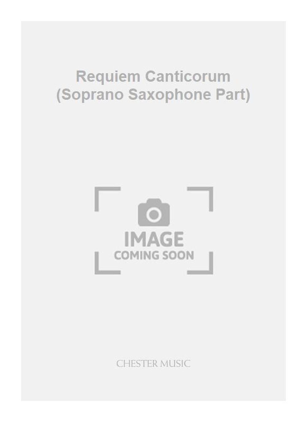 Requiem Canticorum (Soprano Saxophone Part) de James Whitbourn, Livre pour saxophone soprano