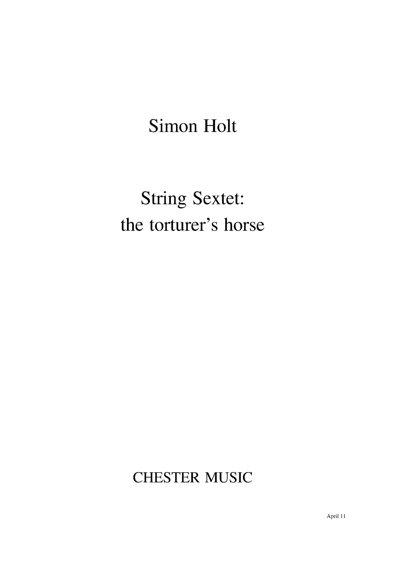 String Sextet - The Torturer's Horse de Simon Holt, Partition pour string Sextet
