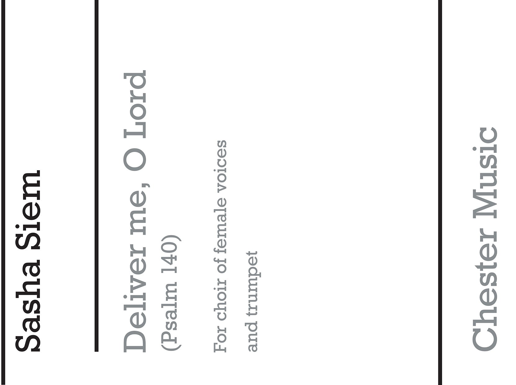 Deliver Me, O Lord (Psalm 140) de Charlie Mole, Partition chorale pour sSA et Trompette