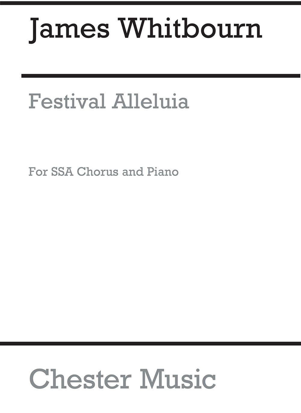 Festival Alleluia de James Whitbourn, Partition chorale pour sSA and Piano