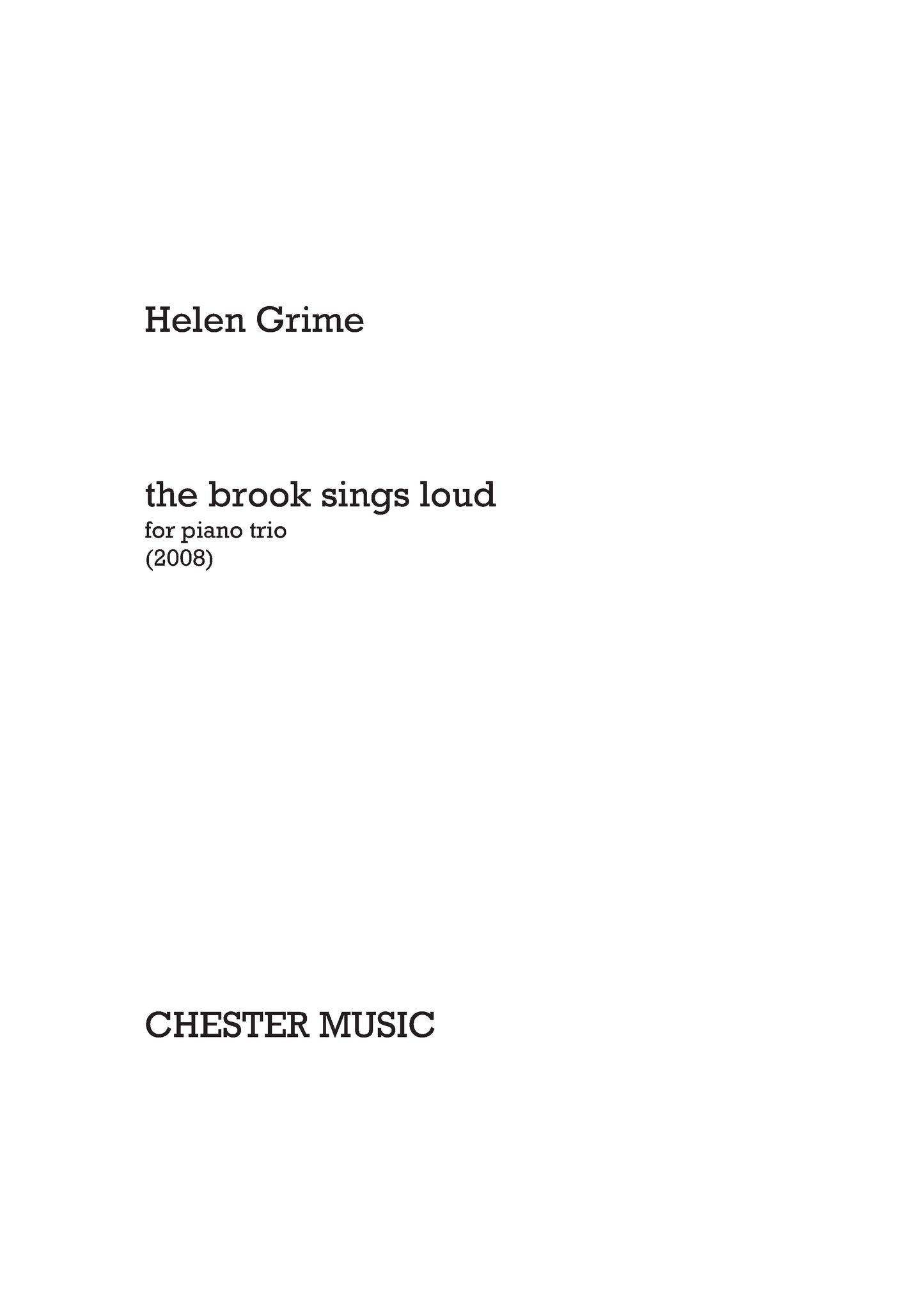 The Brook Sings Loud de Helen Grime, Livre pour violon et Violoncelle et Piano